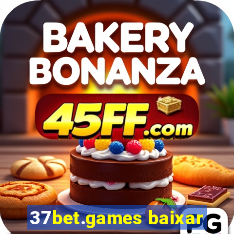 37bet.games baixar
